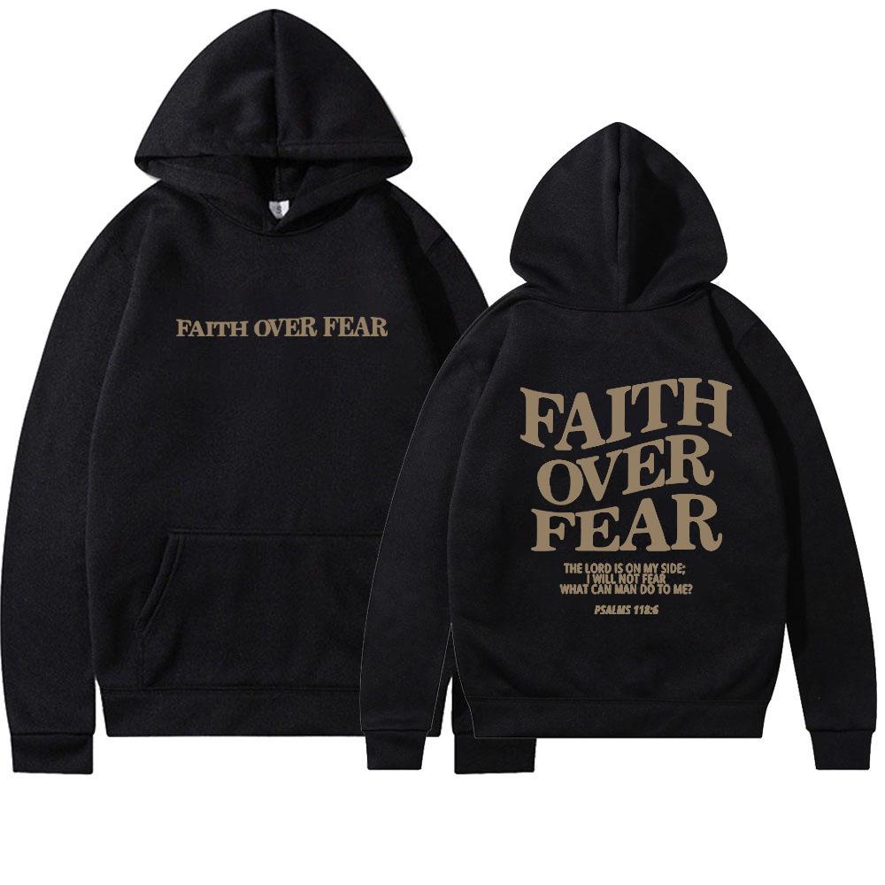 

Faith Over Fear Unisex Hoodie - New Trendy Design XL