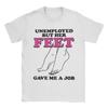 Unisex Arbeitslos Aber Ihre Füße Haben Mir Einen Job Gegeben Lustige Zitate T-Shirt T-Shirts Reine Baumwolle Kleidung Rundhals T-Shirt T-Shirt