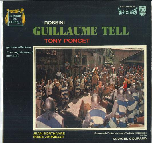 

LP Record MARCEL COURAUD ORCHESTRE DE L OPER Rossini Guillaume Tell Grande Sel 837499GY PHILIPS 1961 France Classical Used