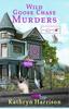 The Wild Goose Chase Murders : A Lawson's Landing Mystery Book