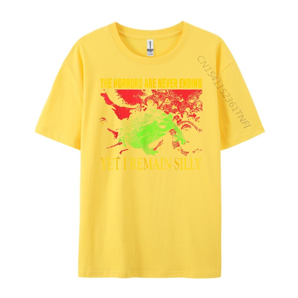 Horrors Are Never Ending Yet I Remain Silly Frog Funny Men Graphic T Shirts Breathable Shirts For Men Group