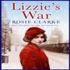 Lizzies War by Rosie Clarke Paperback Book 9781035906291