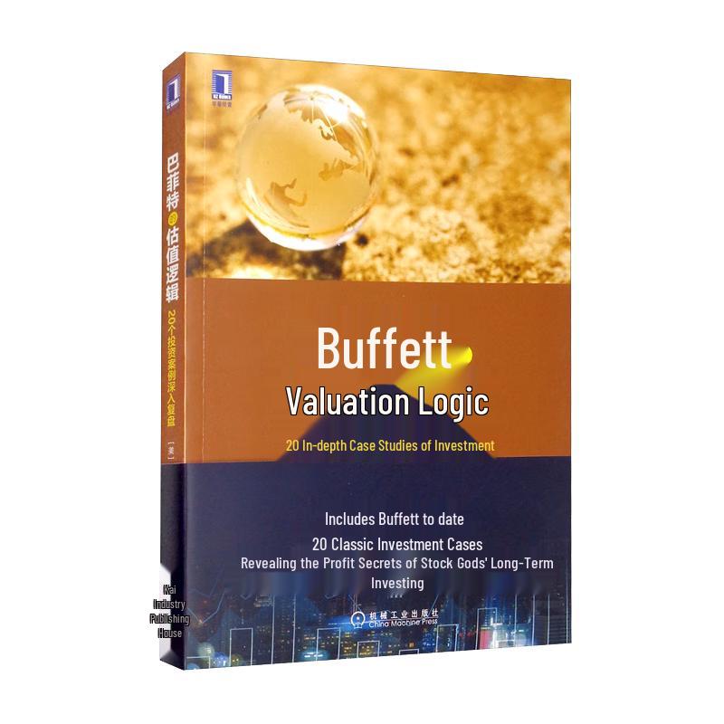 Warren Buffett s Valuation Logic: 20 Investment Case Studies
