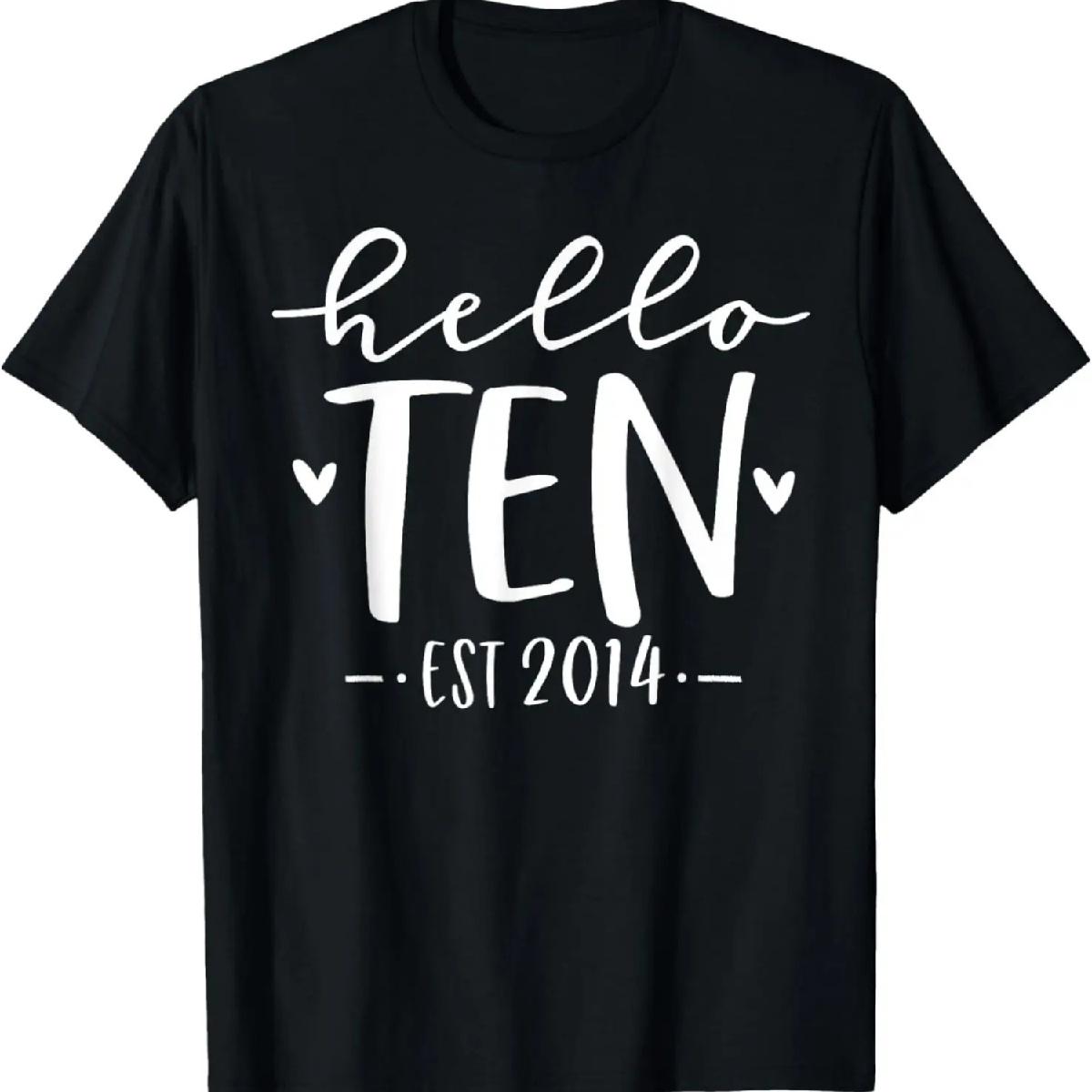 

Hello Ten Est 2014 10-Year-Old 10th Birthday Girl T-Shirt XXXXXL різнокольоровий