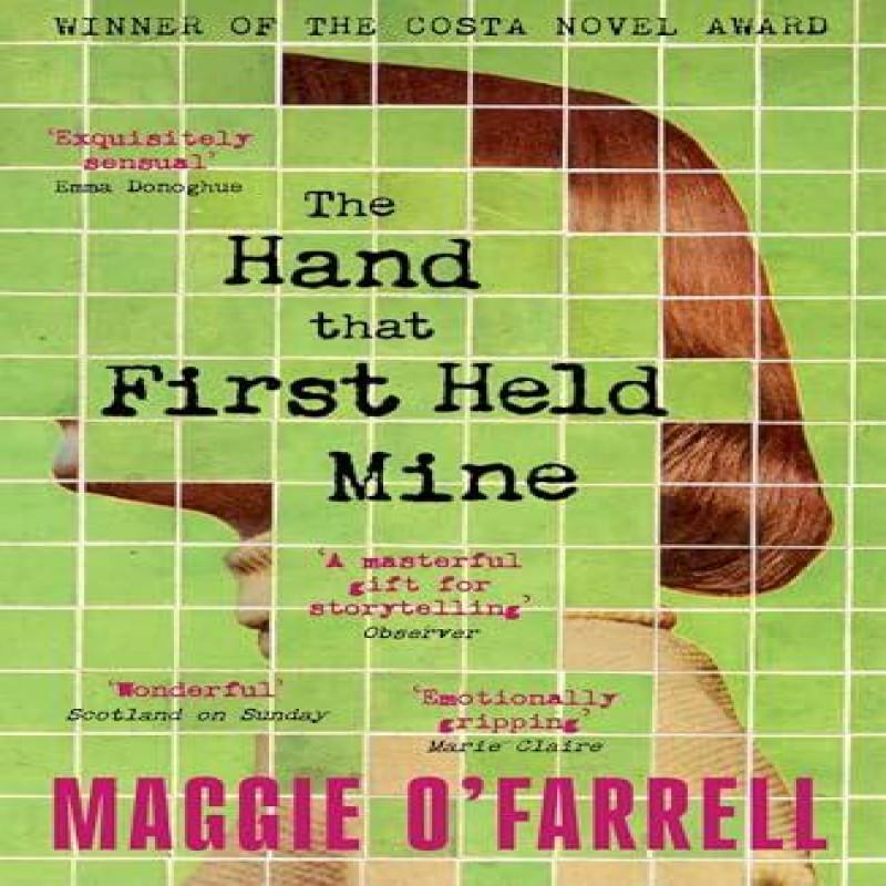 The Hand That First Held Mine by Maggie OFarrell Paperback Book 9781035430093