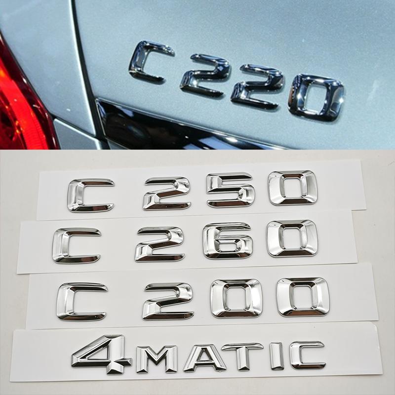 3D ABS Car Letters Logo C200 C250 C260 4MATIC Rear Trunk Badge Emblem Sticker For Mercedes Benz C Class W206 Tail Accessories IL1