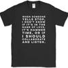 When Someone Yells Stop T-Shirt Funny Music Humor Novelty Cotton Tee