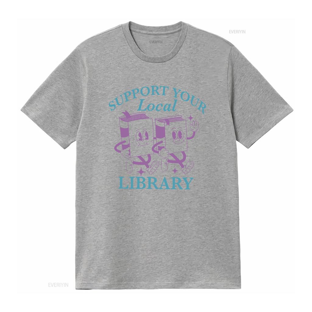 Unterstütze deine lokale Bibliothek T-Shirt Verteidige öffentliche Bibliotheken Lies verbotene Bücher Bibliothekar Schule Queer Professor Liberal Vintage