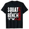 Powerlifting Squat Bench Deadlift Weightlifting T Shirts Cotton Humor Tee Shirt Short Sleeve Unisex Loose Crewneck Clothing