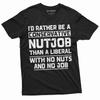 I'd Rather Be a Conservative Shirt Funny Political Tee Anti Liberal T Shirt