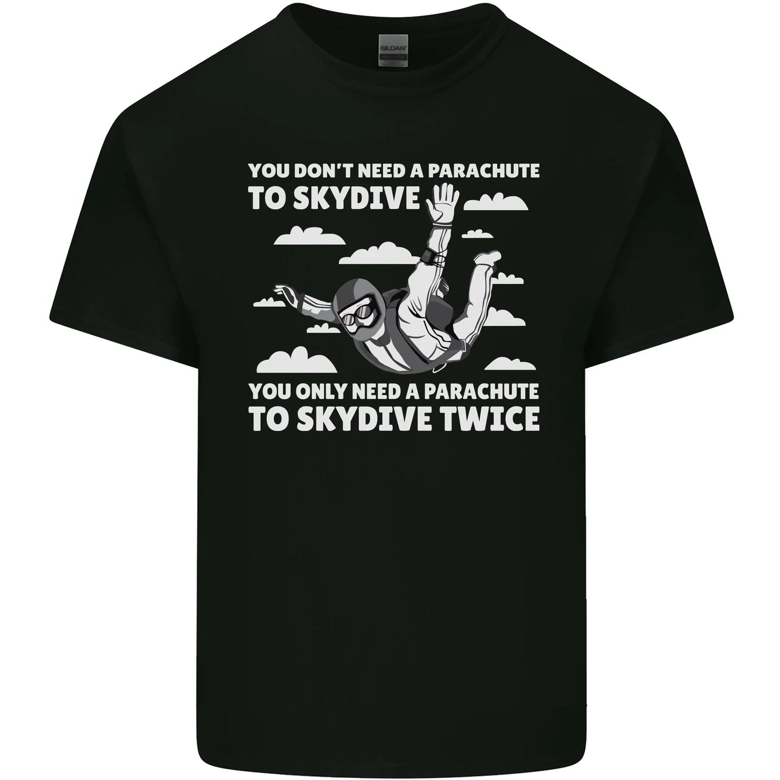 You a Parachute to Skydive Twice Skydiving Kids T-Shirt Childrens S