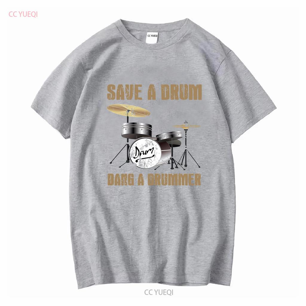 Save a Drum Bang Drummer Funny Musician or Audiophile Band T Shirt long sleeves vintage Washed fashion homme Unisex Slightly