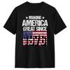 Unisexs TShirts Making America Great Since 1976 Casual Pure Cotton Tee Shirt Short Sleeve  T Shirts O Neck Tops Plus Size