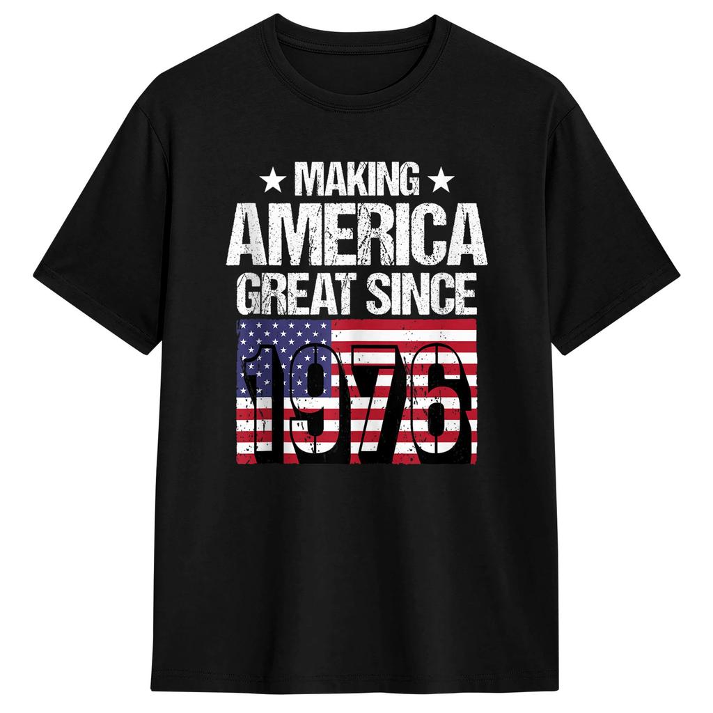Unisexs TShirts Making America Great Since 1976 Casual Pure Cotton Tee Shirt Short Sleeve T Shirts O Neck Tops Plus Size