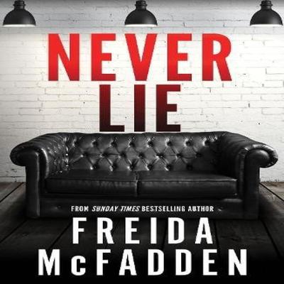 Never Lie by Freida McFadden Paperback Book 9781464221361