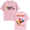 Arc Raiders Game Dont Shoot Funny Chicken Graphic Unisex Unisex Casual Oversized Comfortable Unisex And Unisex TShirt