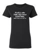 They Know Everything Sarcastic Novelty Graphics Funny Womens T-Shirt