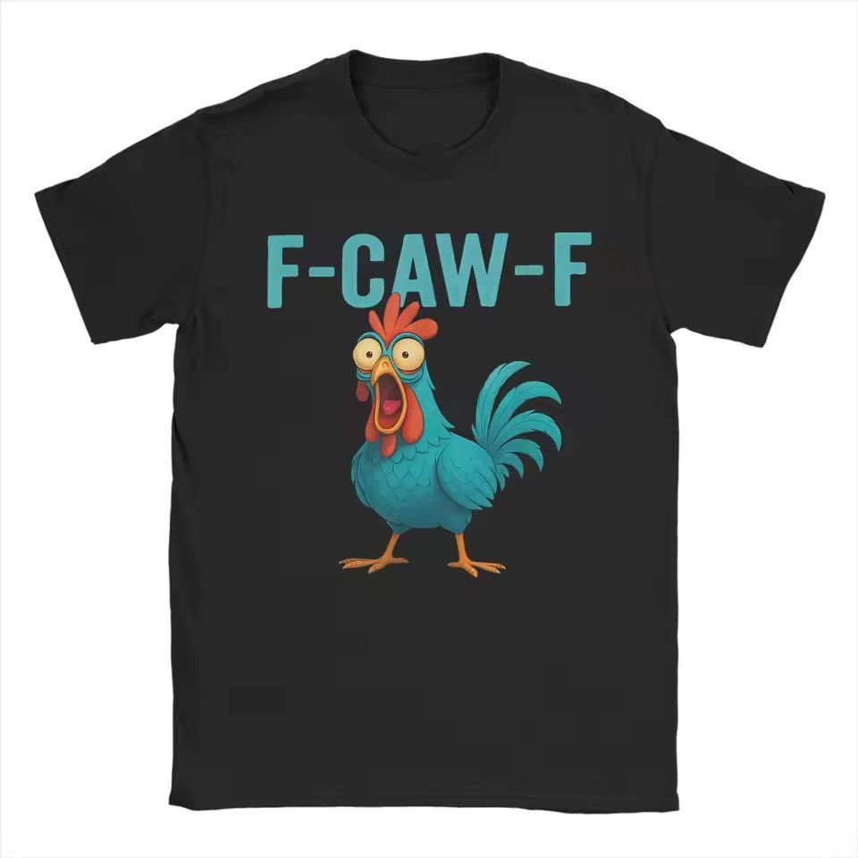 

F-CAW-F Fun Rooster Farm Animal Humorous Bird Lover T-shirt for Men and Women Summer Pure Cotton Short-sleeved Top 4XL