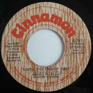 

7inch Record NARVEL FELTS & SHARON VAUGHN - Until The End Of Time / Someone To C793 CINNAMON 1974 US Country/Folk Used