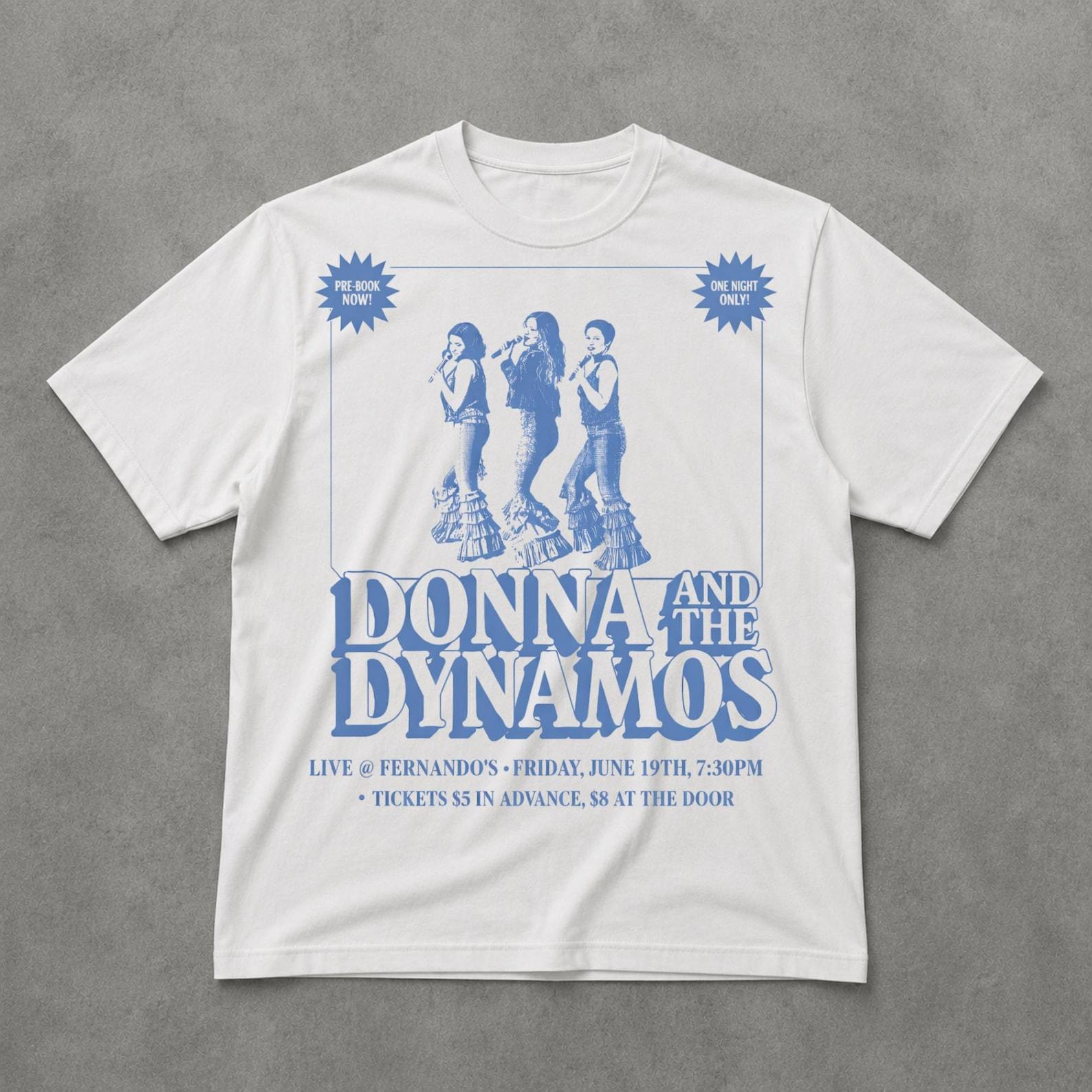 Vintage Donna and the Dynamos Shirt, One Night Only Tee, Mamma Mia Graphic Shirt, ABBA Fan Gift, Retro Musical Tee, 70s Music Shirt 4XL