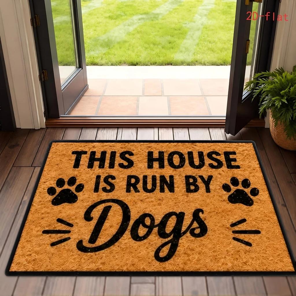 Outdoor Welcome Mat This House Is Run By Dogs Printed Carpet Humorous Pet Slogan Paw Prints for Entrance Front Doorway