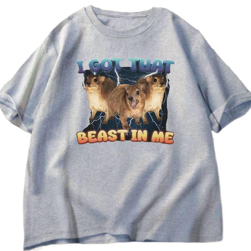 I Got That Beast In Me Funny Rock Hyrax Meme T-shirt for Men Women Silly Dank Memes Shirt Funny Sayings Trendy Streetwear Summer
