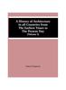 Bok A History Of Architecture In All Countries From The Earliest Times To The Present Day (Volume I)