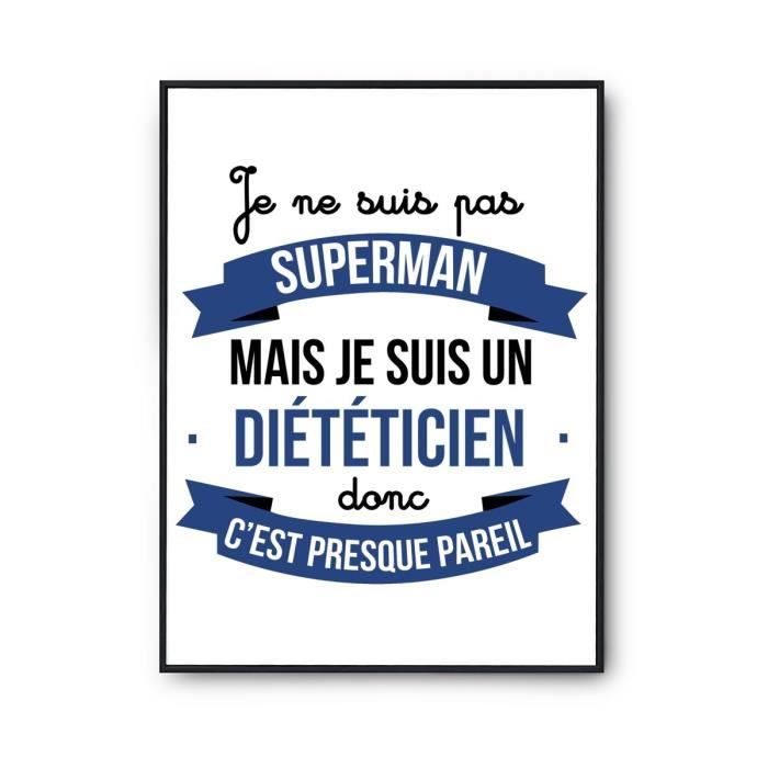 Poster I Am Not Superman, I Am a Dietitian | Poster Job Humor for Wall Decoration Premium Paper Quality A4