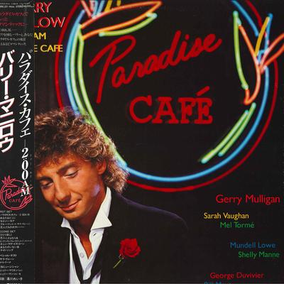 Disc LP BARRY MANILOW - 2:00 AM Paradise Cafe 25RS231 ARISTA 1984 Japonia Obi Pop