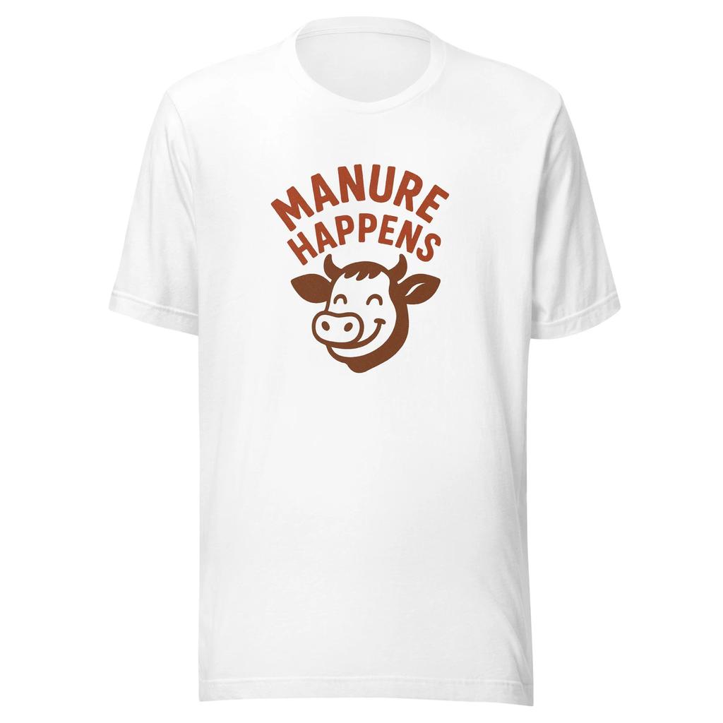Manure Happens Cow T-shirt Funny Farm Animal Humor Tee Country Gift for Farmers