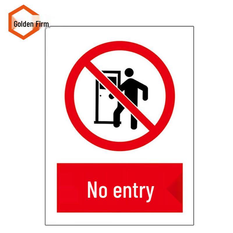 KCAA-729 No Entry Safety Warning Sign