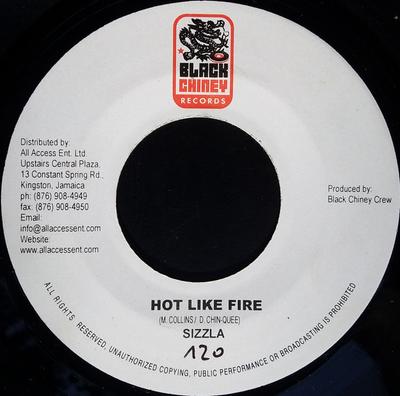 Płyta 7-calowa SIZZLA / NICKY B - Hot Like Fire / If You Wanna Ride NONE Black Chiney Re 2005 Jamajka Reggae, Ska & Dub Używana