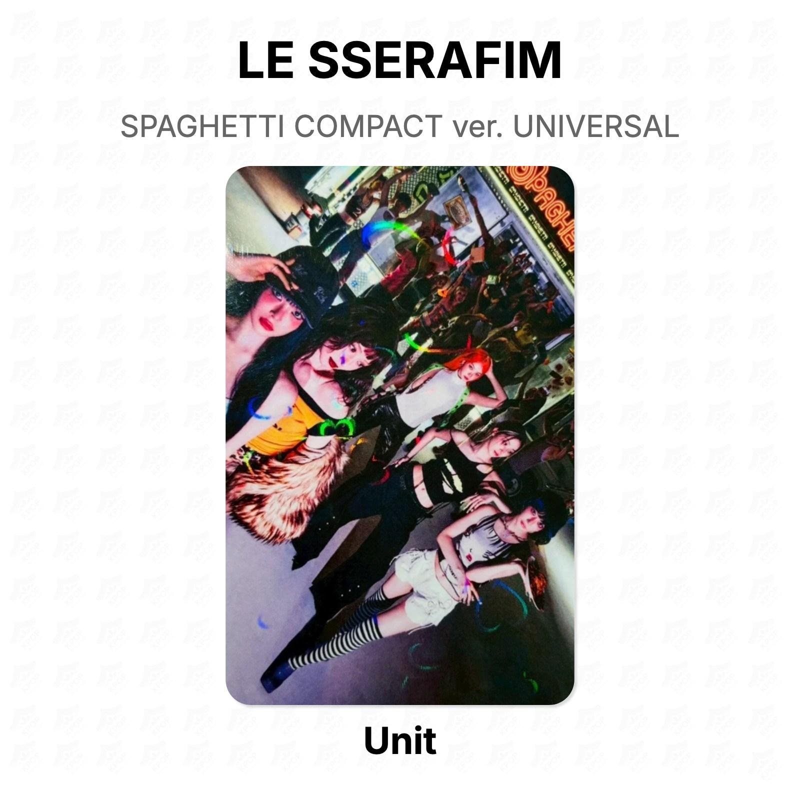 LE SSERAFIM SPAGHETTI COMPACT ver. UNIVERSAL Official Photocard Unit