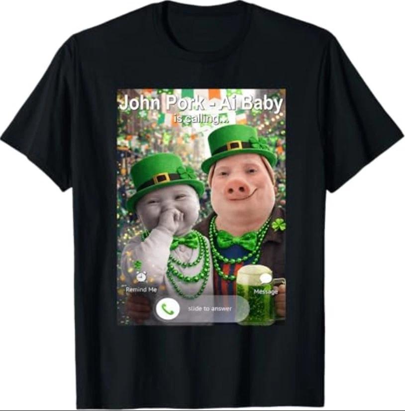 Funny St Patricks Day John Pork and Ai Baby is Calling T-Shirt L