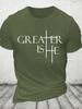 Greater Is He Cross Cotton Tshirt