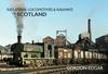 The Industrial Locomotives & Railways of Scotland Book