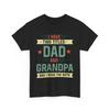 I Have Two Titles Dad And Grandpa T-shirt, Grandfather Dad Father's Day Shirt