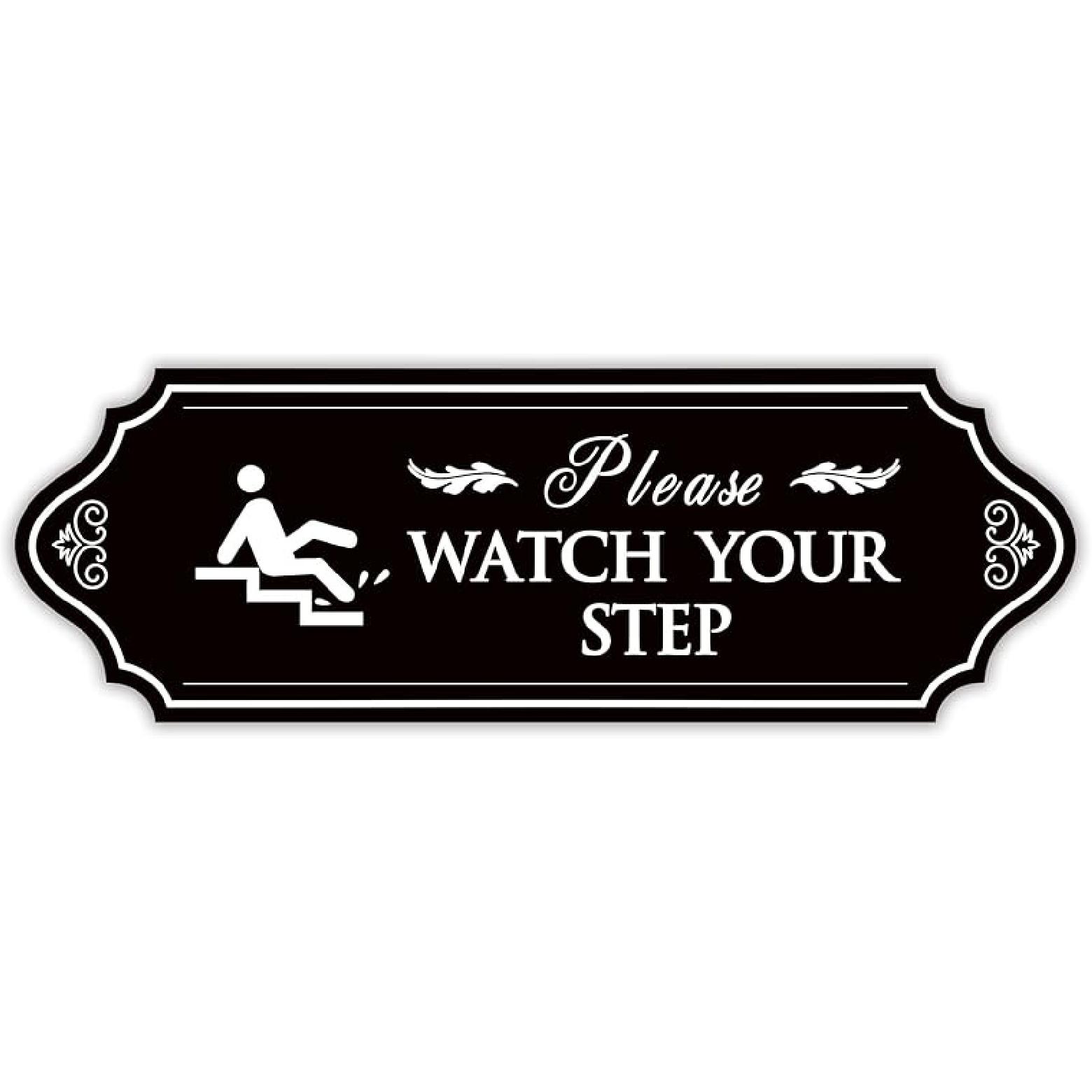 Please Watch Your Step Sign, Self-Adhesive Waterproof Vinyl Mind Your Step Sticker, Safety Sign for Home/House, Business, Restaurants and Offices Watch Your Step-Black Whi