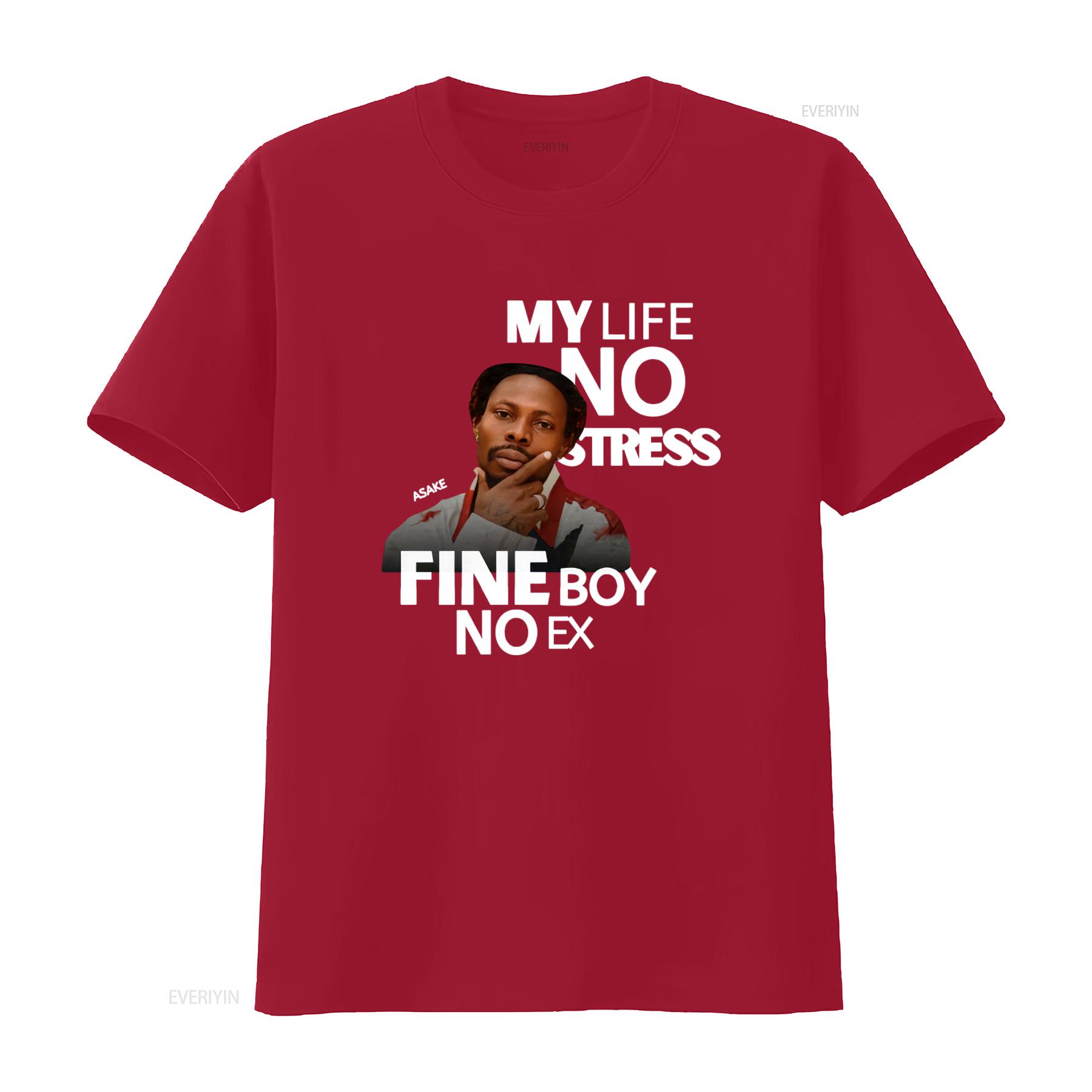 

Asake Streetwear T Shirt with My Life No Stress Fine Boy Ex Words Perfect Merch for Sarz Tour Fans vintage Washed Soft S