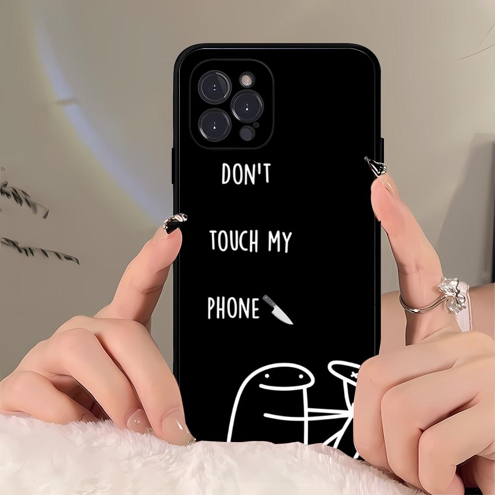 Dont Touch My Phone Phone Case For iPhone 16 15 14 11 12 13 Mini Pro XS Max Cover 6 7 8 Plus X Funda Shell