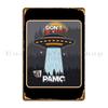 Ufo Dont Panic Metal Plaque Poster Vintage Garage Bar Wall Cave Design Tin Sign Poster