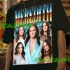 Meredith Marks Hemd - Personalisiertes Vintage-Geschenk für ihn/sie, Meredith Marks Meme T-Shirt
