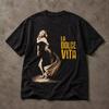 La Dolce Vita T-Shirt Vintage Film Poster Style Summer Unisex Loose and Breathable Cotton T-shirt Top
