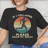 Unisexs Unisexs Dacă leșin, oprește-mi ceasul Tricou Bumbac Sosire Nouă Tricou Top Îmbrăcăminte