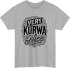 Very Kurwa Nice T Shirt Funny Bold Statement Meme Polish Humor Unisex Tee Top 2