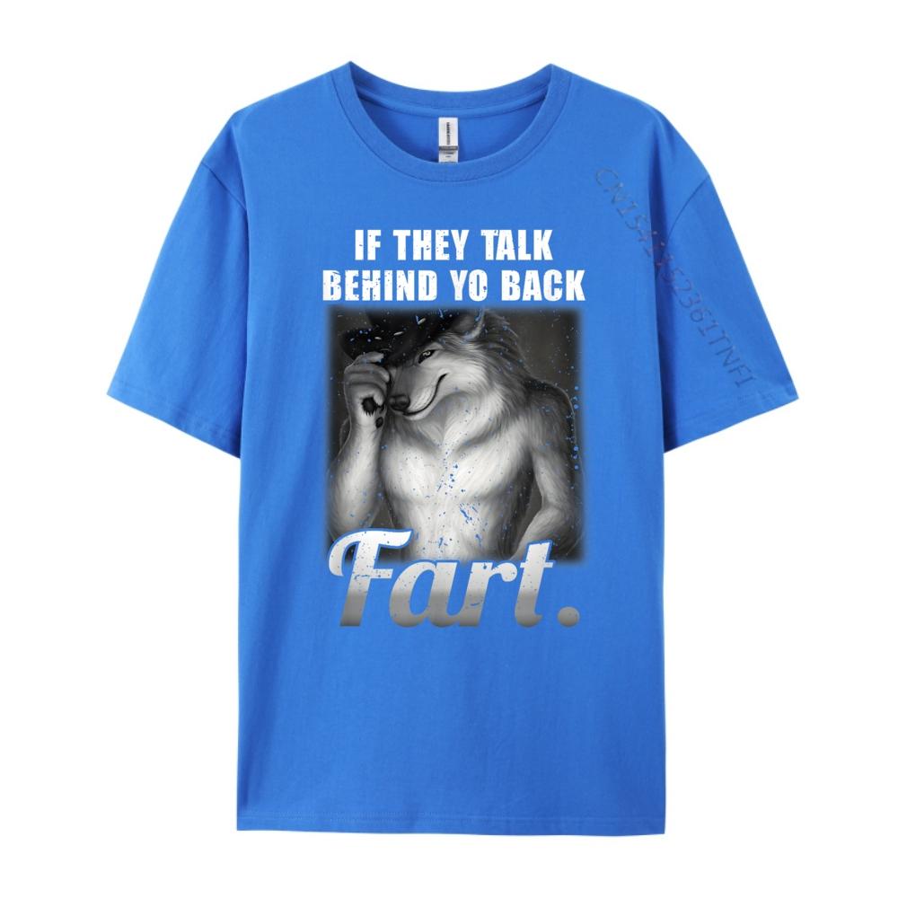 Meme Wenn sie hinter deinem Rücken reden Furz Lustig Seltsam Spezifisch Baumwolle Grafik T-Shirts Damen Herren Kleidung