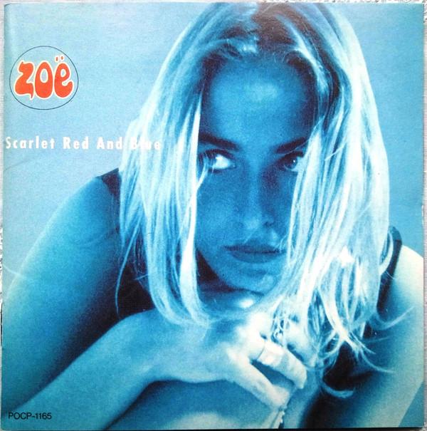 

CD ZOE - Scarlet red and blue POCP1165 Polydor 1992 Japan Dance & Electronica Used