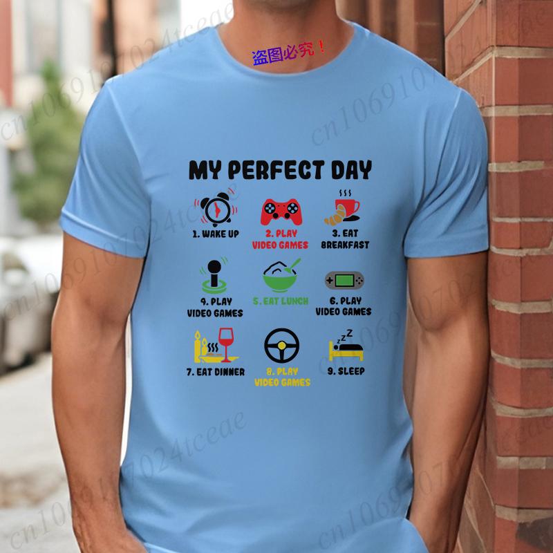 My Perfect Day Men's T-shirts Gamer Cool Gamer Funny Graphic T Shirt Male Oversized Clothing Video Games Play Playing Lover Tops