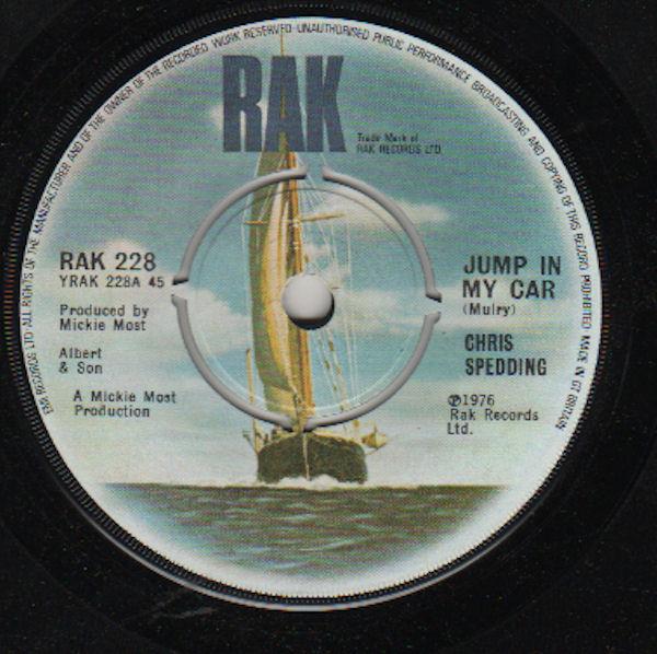 

7inch Record CHRIS SPEDDING - Jump In My Car RAK228 RAK 1976 UK Rock Used