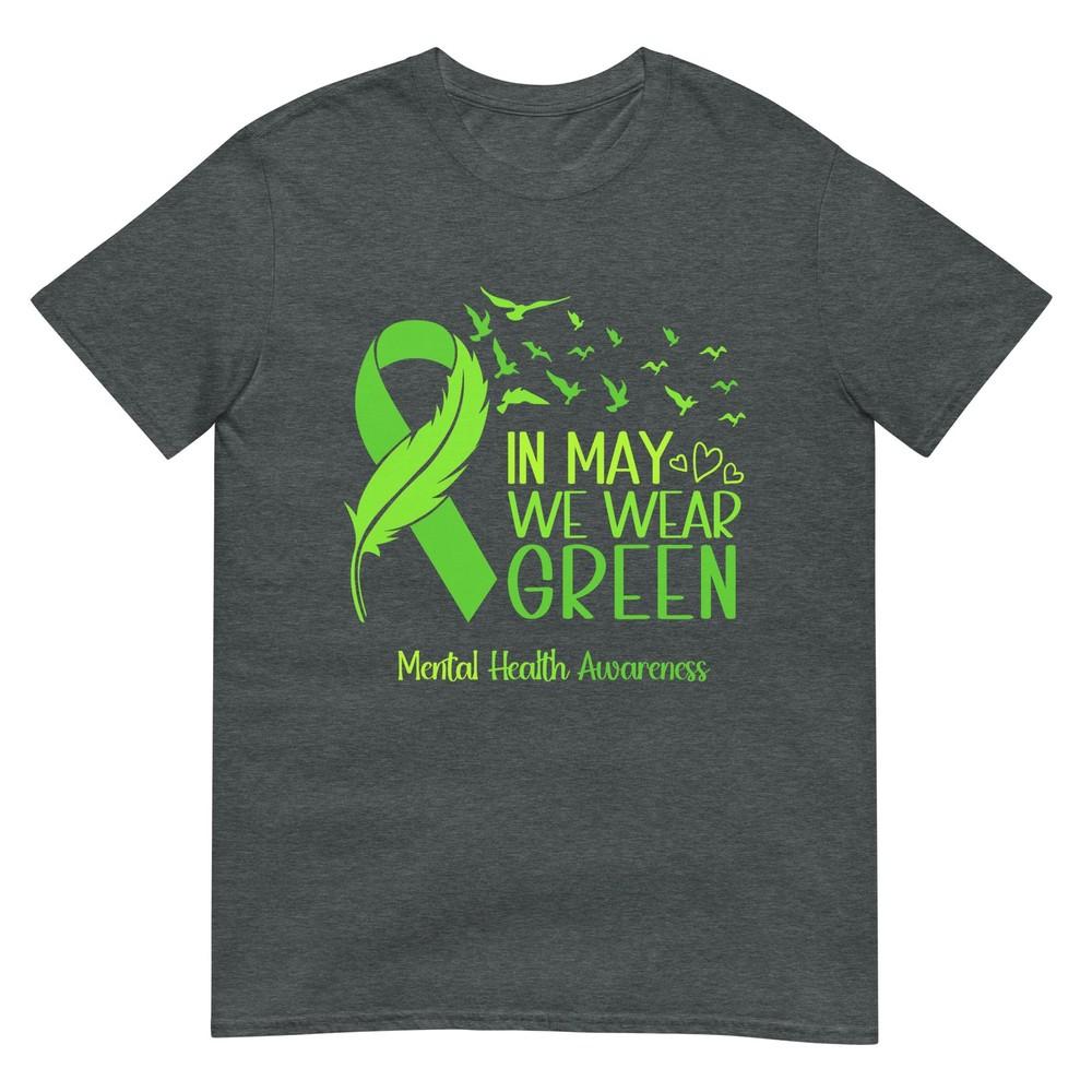 Unisextal Health Awareness Green Ribbon In May We Wear Green TShirt